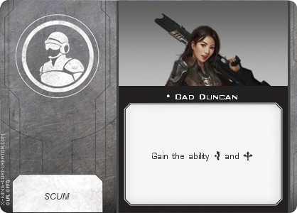 http://x-wing-cardcreator.com/img/published/Cad Duncan _Bryan Atchison _0.png